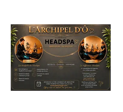 L’Archipel d’Ô - HeadSpa - Head Spa
